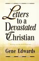 Letters to a Devastated Christian, Edwards Gene