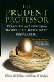 The Prudent Professor, Bridges Edwin M.