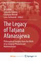 The Legacy of Tatjana Afanassjewa, 
