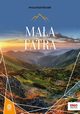 Maa Fatra. MountainBook, Olczyk Karina, Olczyk Krystian