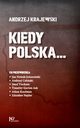 Kiedy Polska..., Krajewski Andrzej