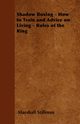 Shadow Boxing - How to Train and Advice on Living - Rules of the Ring, Stillman Marshall