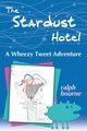 The Stardust Hotel, Bourne Ralph