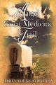 Angel on the Great Medicine Trail, Stratton Marty Young