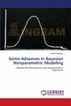 Some Advances in Bayesian Nonparametric Modeling, Rodriguez Abel