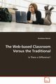 The Web-based Classroom Versus the Traditional, Homan Anneliese