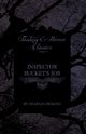 Inspector Bucket's Job (Fantasy and Horror Classics), Dickens Charles