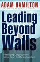 Leading Beyond the Walls, Hamilton Adam
