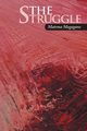 The Struggle, Magagane Matema