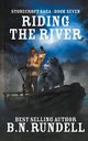 Riding The River, Rundell B.N.