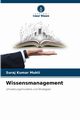 Wissensmanagement, Mukti Suraj Kumar