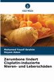 Zerumbone lindert Cisplatin-induzierte Nieren- und Leberschden, Ibrahim Mohamed Yousif