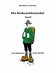Ein Rucksackdeutscher tippelt von Mnchen nach Berlin, Rosenke Eberhard