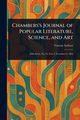 Chambers's Journal of Popular Literature, Science, and Art, Various
