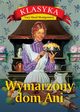 Wymarzony dom Ani, Montgomery Lucy Maud