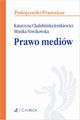 Prawo mediw, Chaubiska-Jentkiewicz Katarzyna, Nowikowska Monika