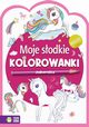 Moje sodkie kolorowanki Jednoroce, 