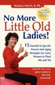 No More Little Old Ladies!, Morris Barbara
