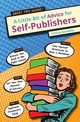 A Little Bit of Advice for Self-Publishers, Kinsella Vinnie