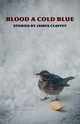 Blood a Cold Blue, Claffey James