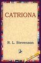 Catriona, Stevenson Robert Louis