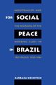 For Social Peace in Brazil, Weinstein Barbara