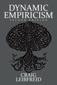 Dynamic Empiricism, Leibfreid Craig