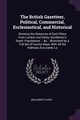 The British Gazetteer, Political, Commercial, Ecclesiastical, and Historical, Clarke Benjamin