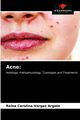 Acne, Vargas Argote Reina Carolina