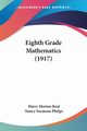 Eighth Grade Mathematics (1917), Keal Harry Morton