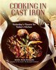 Cooking in Cast Iron, Rogers Mara Reid