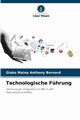Technologische Fhrung, Maina Anthony Bernard Gioko