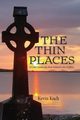 The Thin Places, Koch Kevin