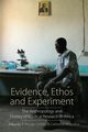 Evidence, Ethos and Experiment, 