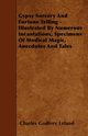 Gypsy Sorcery and Fortune Telling - Illustrated by Numerous Incantations, Specimens of Medical Magic, Anecdotes and Tales, Leland Charles Godfrey