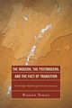 The Modern, the Postmodern, and the Fact of Transition, Simon Robert