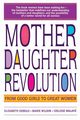 Mother Daughter Revolution, Debold Elizabeth