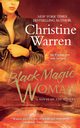 Black Magic Woman, Warren Christine