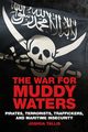 The War for Muddy Waters, Tallis Joshua