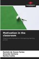 Motivation in the classroom, Farias Daniele de Souza