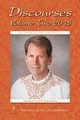 Discourses Volume 2, 2015, Hickenbottom Yogacharya David R