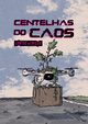 Centelhas do Caos, 