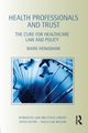 Health Professionals and Trust, Henaghan Mark