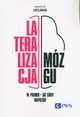 Lateralizacja mzgu W prawo - do gry - naprzd, Heilman Kenneth M.