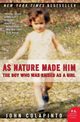 As Nature Made Him, Colapinto John