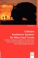 Collision Avoidance Systems for Mine Haul Trucks, Glynn Patrick