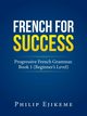 French for Success, Ejikeme Philip
