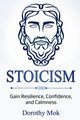 Stoicism, Mok Dorothy