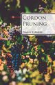 Cordon Pruning, Bioletti Frederic T.