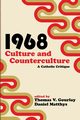 1968 - Culture and Counterculture, 